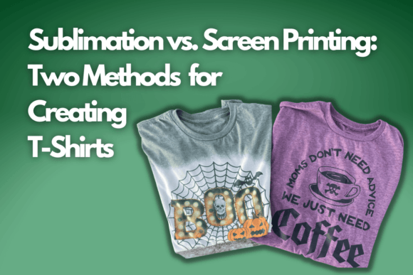 Download Sublimation Vs. Screen Printing: Two Methods for Creating T-Shirts - Premium Resources