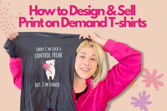 Download How to Design and Sell Print on Demand T-shirts - Premium Resources